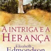 Asa Romance > A Intriga e a Herança de Elizabeth Edmondson