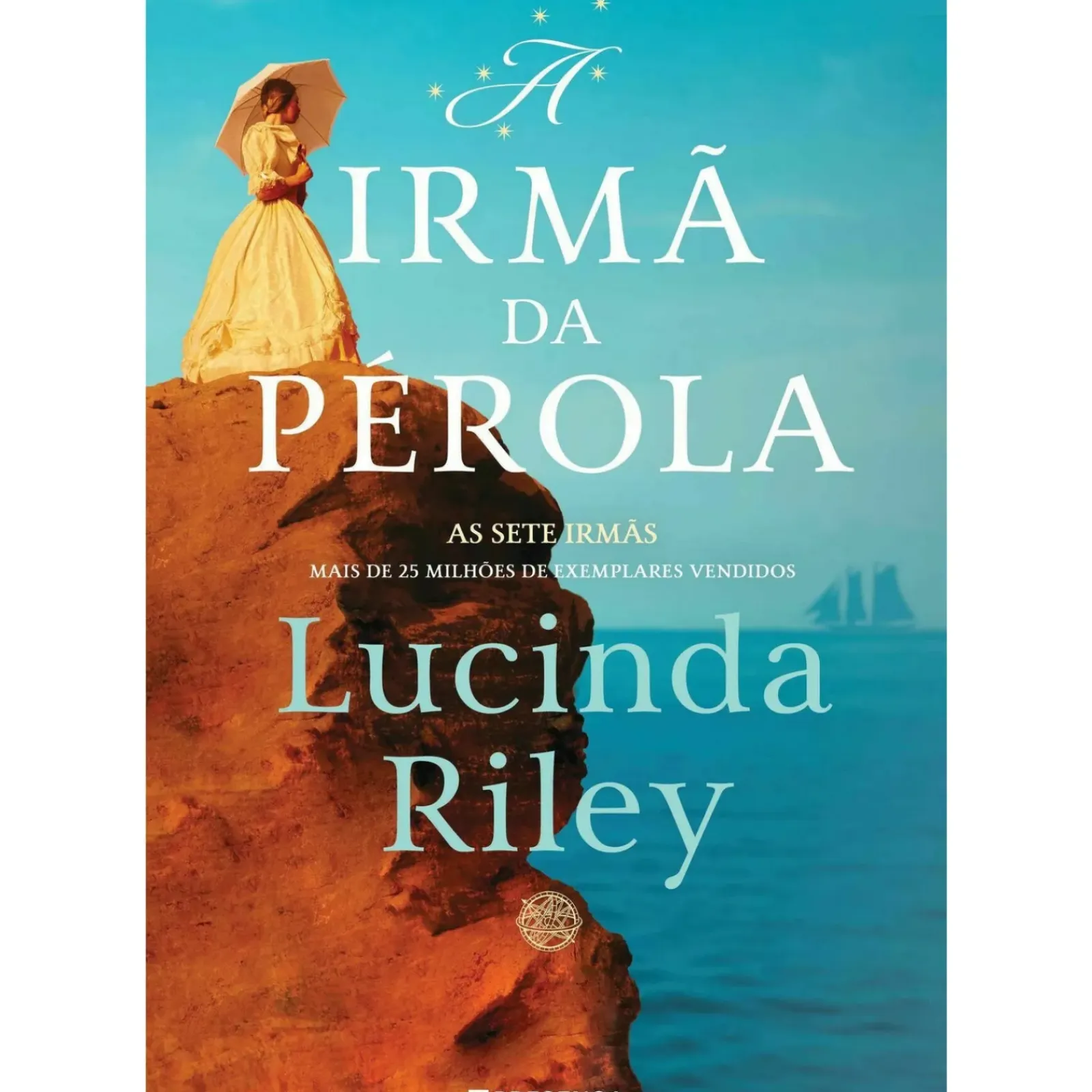 Presença Romance > A Irmã da Pérola: A Historia de Cece de Lucinda Riley