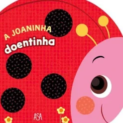 Asa Bebé > A Joaninha Doentinha de Annalisa Lay