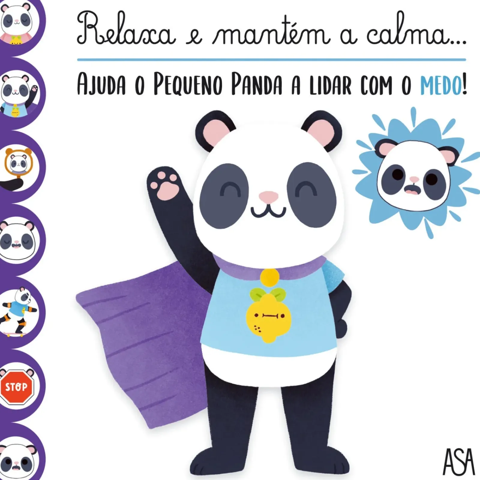 Hot Asa Ajuda o Pequeno Panda a Lidar com o Medo de Delphine Lacharron e Adeline Pierre