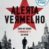 Vogais História E Política > Alerta Vermelho de Bill Browder - Como Me Tornei o Inimigo N.º 1 de Putin