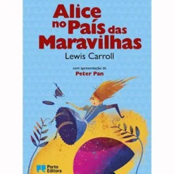 Online Porto Editora Alice no País das Maravilhas de Lewis Carroll