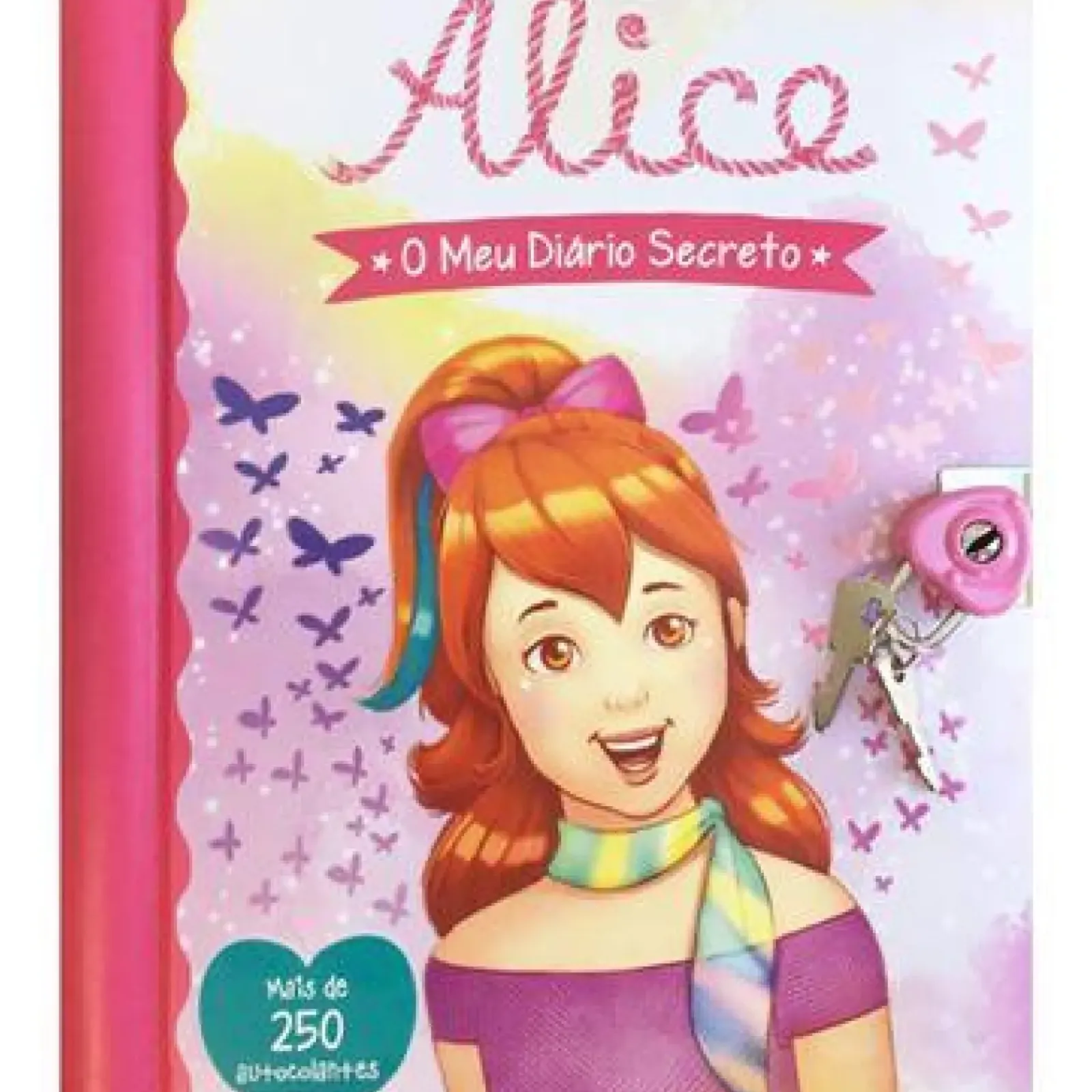 Booksmile Atividades > Alice: o Meu Diário Secreto