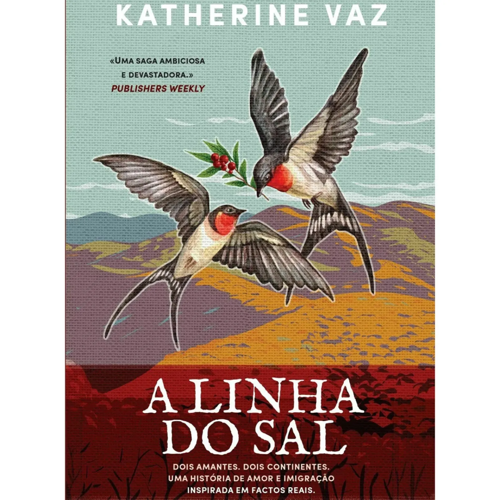 Asa A Linha do Sal de Katherine Vaz