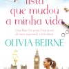 New Quinta Essência A Lista que Mudou a Minha Vida de Olivia Beirne