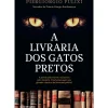 Clube Do Autor Policial > A Livraria dos Gatos Pretos de Piergiorgio Pulixi
