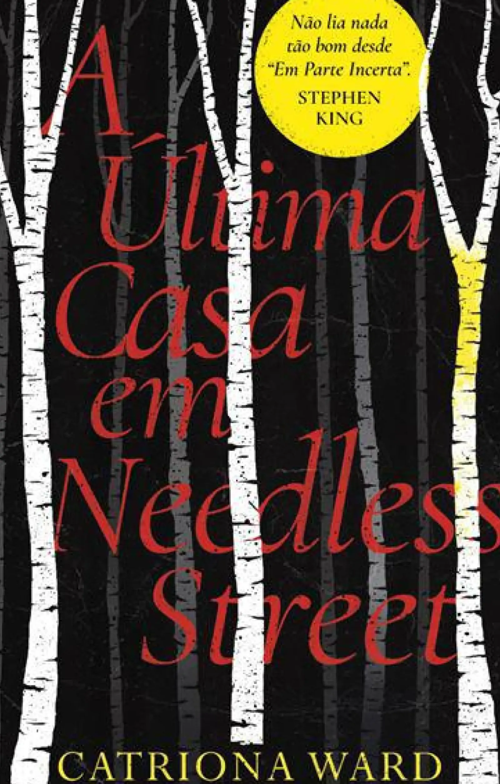 Best Porto Editora A Última Casa em Needless Street de Catriona Ward