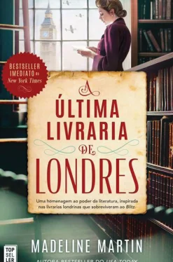 Best Topseller A Última Livraria de Londres de Madeline Martin