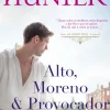 Edições Asa Romance > Alto, Moreno & Provocador de Madeline Hunter - Série os Libertinos - Livro II