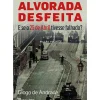 New Casa Das Letras Alvorada Desfeita de Diogo de Andrade