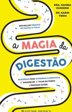New Presença A Magia da Digestão de Dra. Kahina Oussedik e Dr. Karim Fehri