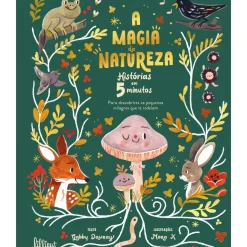 Lilliput Conhecimento > A Magia da Natureza de Gabby Dawnay