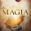 Lua De Papel Desenvolvimento Pessoal > A Magia de Rhonda Byrne
