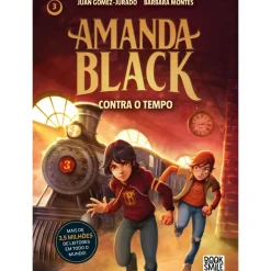 Booksmile Coleções Juvenis > Amanda Black - Contra o Tempo de Juan Gómez-Jurado e Bárbara Montes - Número 3