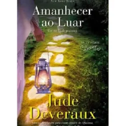 Quinta Essencia Romance > Amanhecer ao Luar de Jude Deveraux