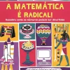 Hot Booksmile A Matemática é Radical! de Mike Goldsmith - Descobre Como os Números Podem Ser Divertidos