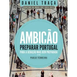 Oficina Do Livro História E Política > Ambição de Daniel Traça