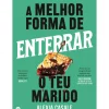 Clearance Chá Das Cinco A Melhor Forma de Enterrar o Teu Marido de Alexia Casale