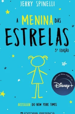 New Presença A Menina das Estrelas de Jerry Spinelli