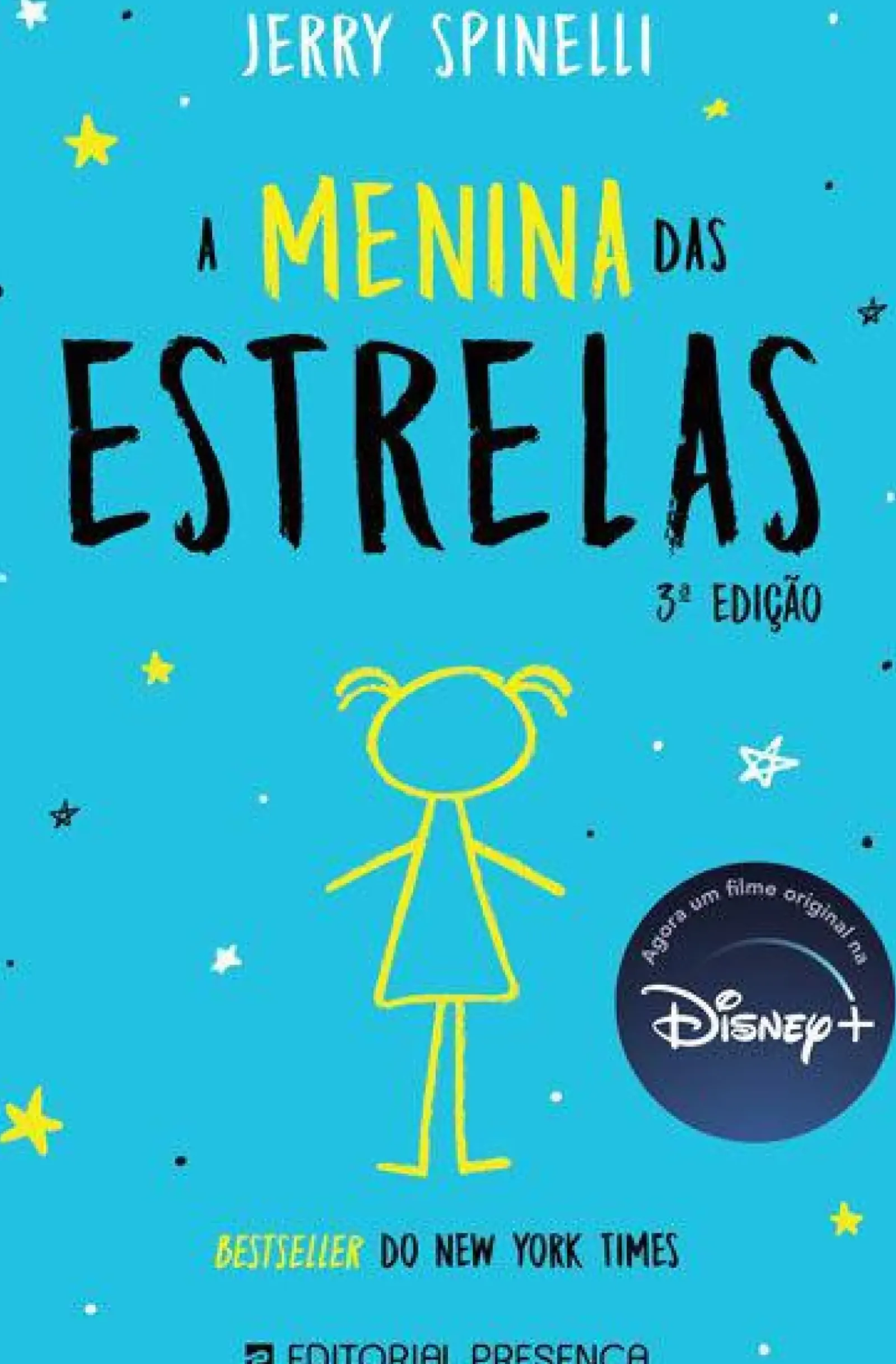 New Presença A Menina das Estrelas de Jerry Spinelli