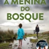 Topseller A Menina do Bosque de S. K. Tremayne - (2ª Edição)