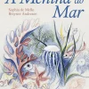 New Porto Editora A Menina do Mar de Sophia de Mello Breyner Andresen