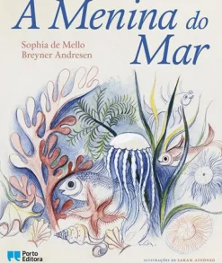 New Porto Editora A Menina do Mar de Sophia de Mello Breyner Andresen