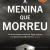Clearance Topseller A Menina que Morreu de Ragnar Jónasson