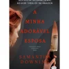 Hot Suma De Letras A Minha Adorável Esposa de Samantha Downing