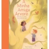 Clearance Fábula A Minha Amiga Árvore de Dawn Casey
