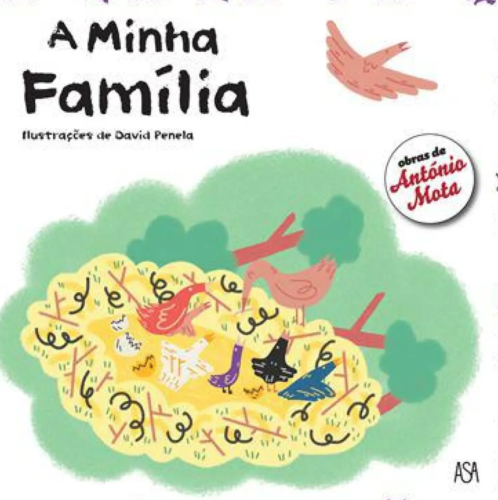 Asa Literatura Infantil > A Minha Família de António Mota
