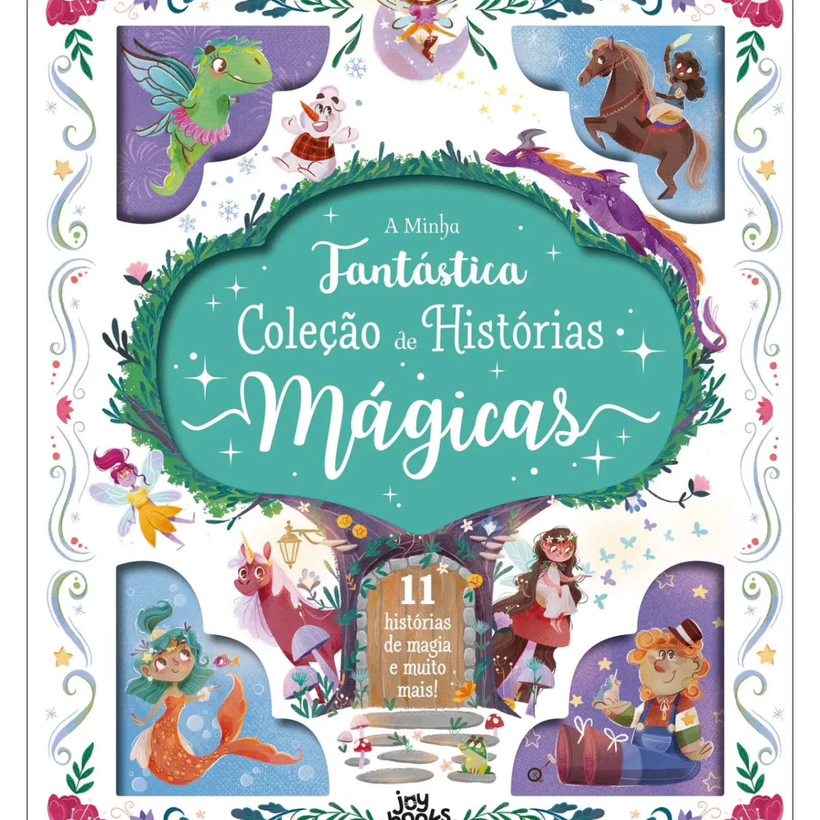 Joybooks Literatura Infantil > A Minha Fantástica Coleção de Histórias Mágicas de Stephanie Moss