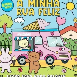 Jacarandá A Minha Rua Feliz - Livro de Colorir