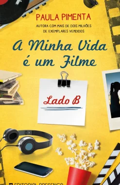 Best Presença A Minha Vida é um Filme de Paula Pimenta - Lado B