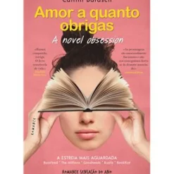 Clube Do Autor Romance > Amor a Quanto Obrigas - A Novel Obsession de Caitlin Barash