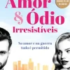 Outlet Marcador Amor & Ódio Irresistíveis de Christina Lauren