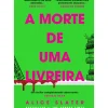 Hot Gailivro A Morte de uma Livreira de Alice Slater