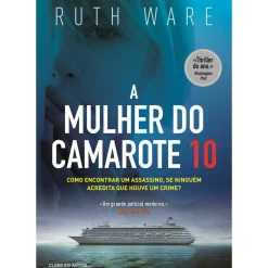 Clearance Clube Do Autor A Mulher Camarote 10 de Ruth Ware