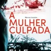 Best Asa A Mulher Culpada de Elle Croft