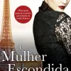 New Topseller A Mulher Escondida de Joanna Rees