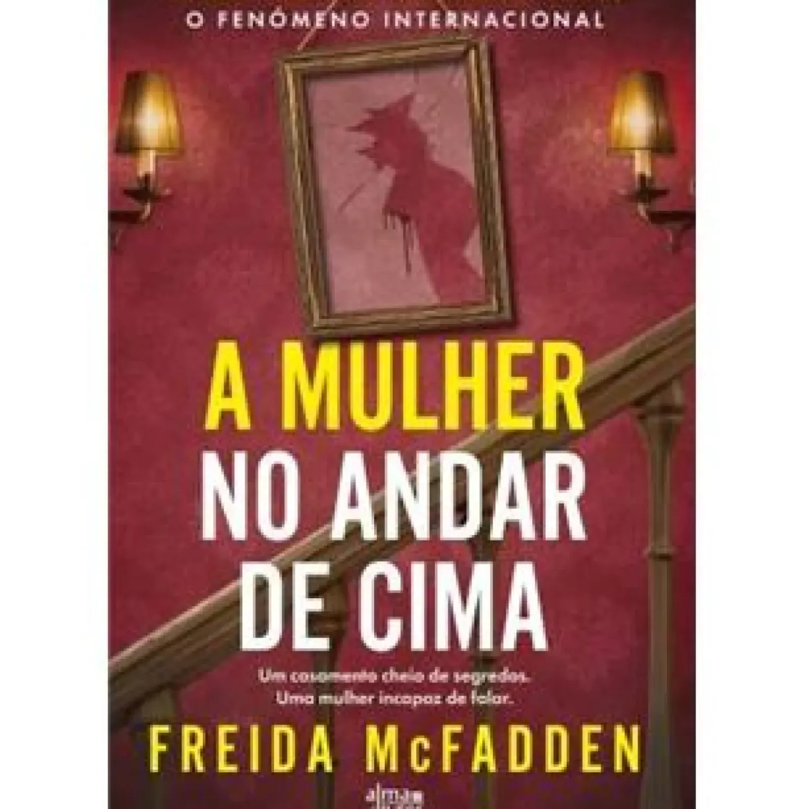Alma Dos Livros Policial > A Mulher no Andar de Cima de Freida McFadden