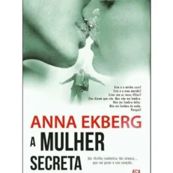 Asa A Mulher Secreta de Anna Ekberg