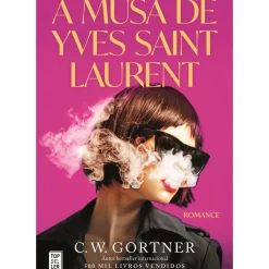 Topseller Romance Histórico > A Musa de Yves Saint Laurent de C. W. Gortner