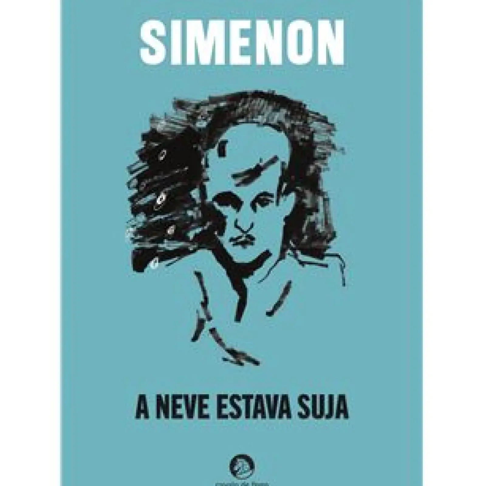 Discount Cavalo De Ferro A Neve Estava Suja de Georges Simenon