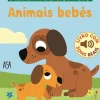 Edições Asa Bebé > Animais Bebés de Marion Billet - À Descoberta das Palavras e dos Sons