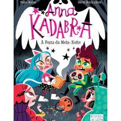 New Oficina Livro Anna Kadabra 4 - A Festa da Meia-Noite de Pedro Mañas e David Sierra Listón