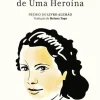 Dom Quixote Romance > Annette - Epopeia de uma Heroína de Anne Weber
