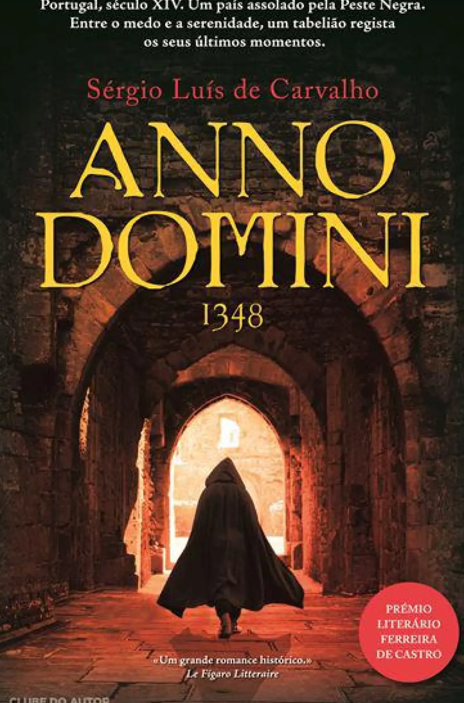 Best Clube Do Autor Anno Domini 1348 de Sérgio Luís de Carvalho