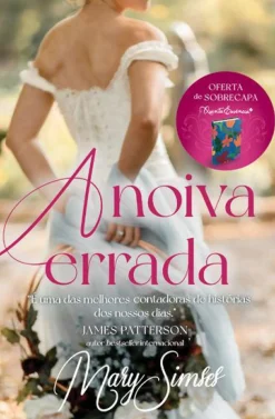 Quinta Essencia Romance > A Noiva Errada de Mary Simses