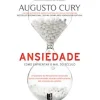 Online 11 X 17 Ansiedade de Augusto Cury - Como Enfrentar o Mal do Século - Livro de Bolso